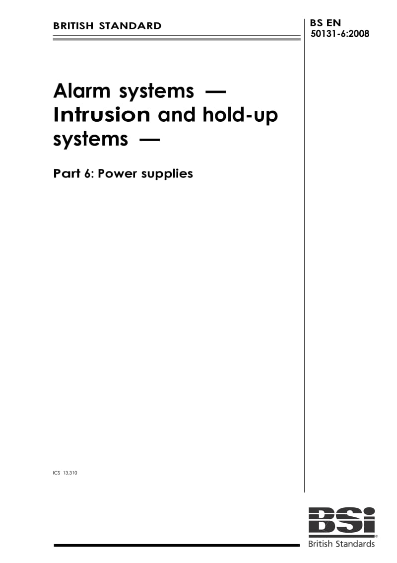 （BS英国标准）BS EN 50131-6-2008 Alarm systems — Intrusion and hold-up systems — Part 6 Power supplies.doc_第1页