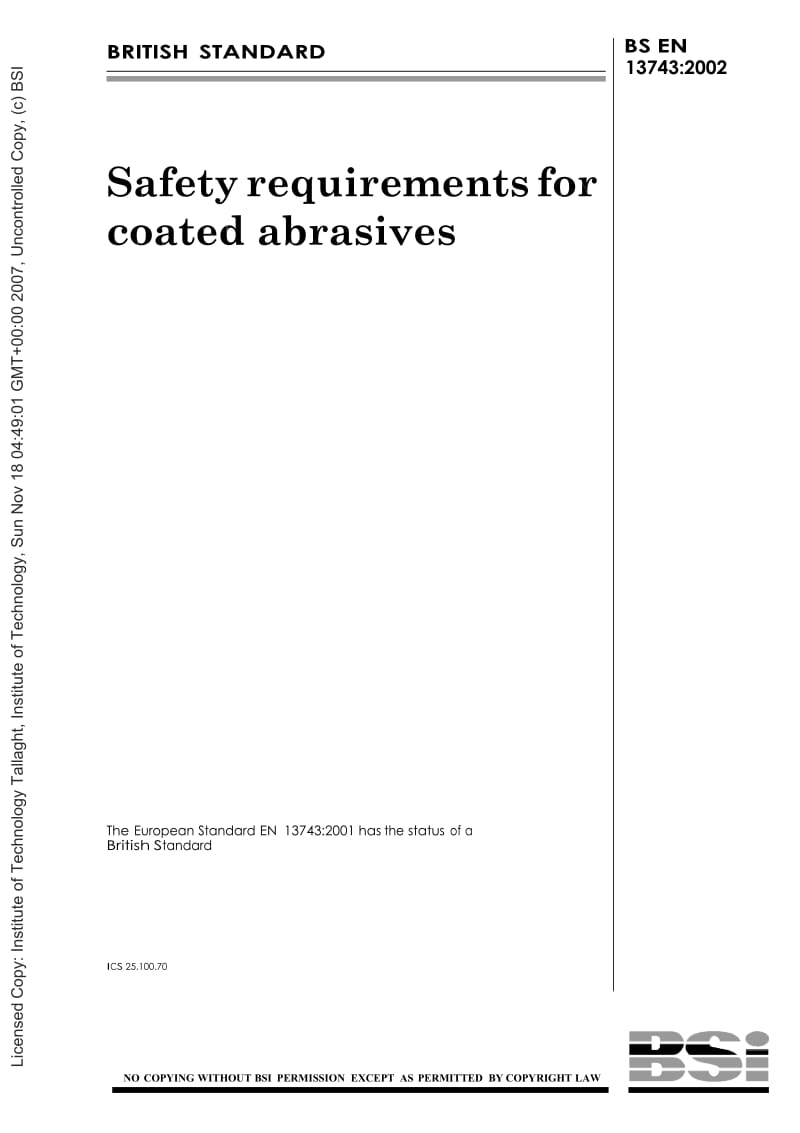 【BS英国标准】BS EN 13743-2002 Safety requirements for coated abrasives.doc_第1页