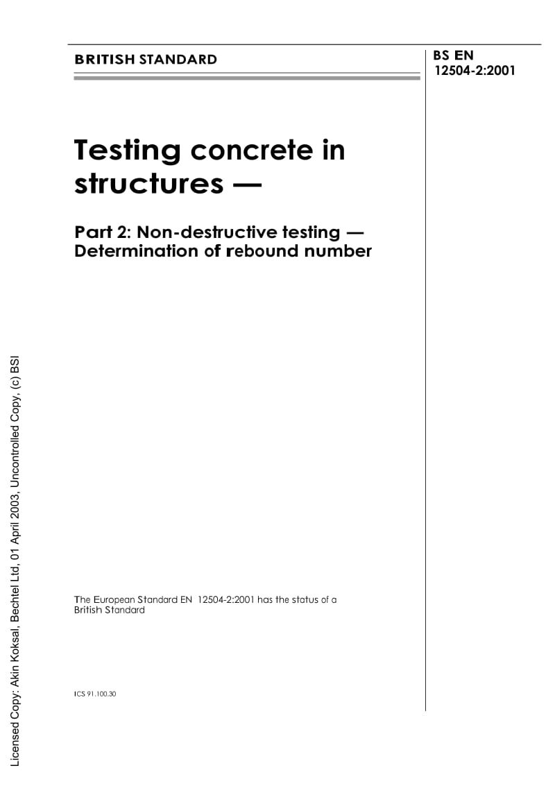 【BS英国标准word原稿】BS EN 12504-2-2001 Testing concrete in structures. Non-destructive testing. Determination of rebound number.doc_第2页
