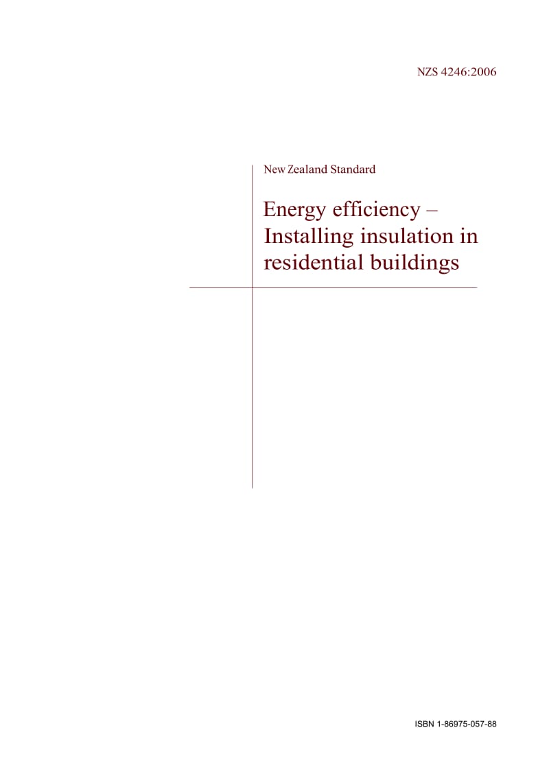 【AS澳大利亚标准】AS NZS 4246-2006 Energy Efficiency - Installing Insulation in Residential Buildings.doc_第3页