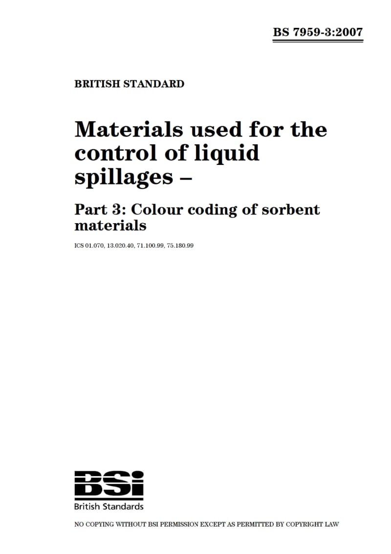 BS 7959-3-2007 Materials used for the control of liquid spillages. Colour coding of sorbent materials1.pdf_第1页