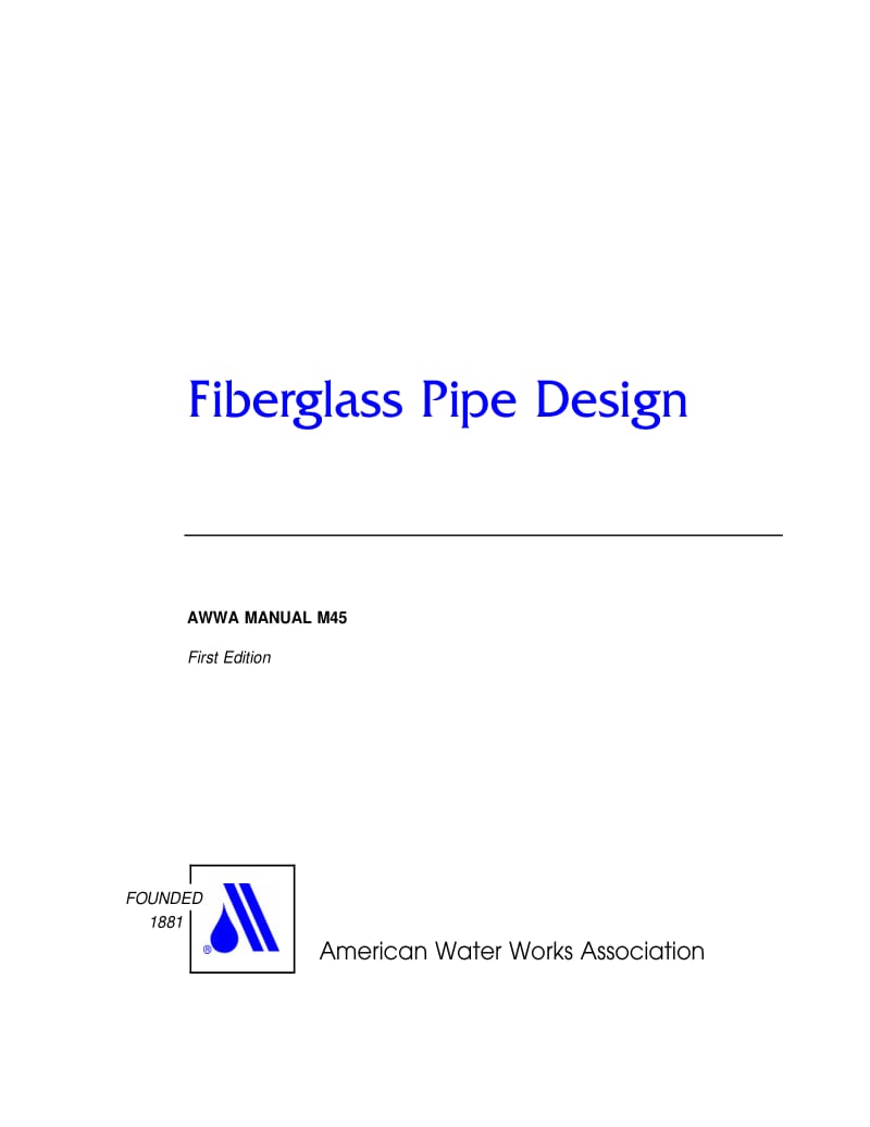 AWWA M45 Fiberglass Pipe Design.pdf_第1页