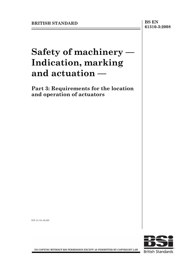BS EN 61310-3-2008 机械安全.指示、标记和传动作用.定位和传动装置操作的要求1.pdf_第1页