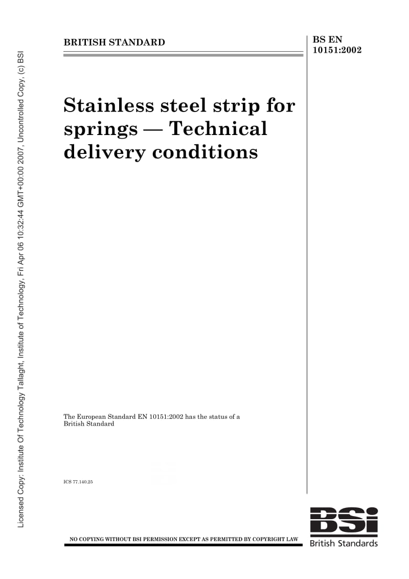 BS EN 10151-2002 弹簧用不锈钢带材.交货技术条件Stainless steel strip for springs - Technical delivery conditions.pdf_第1页