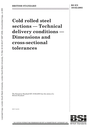 BS EN 10162-2003 Cold rolled steel sections - Technical delivery conditions - Dimensional and cross-sectional tolerances.pdf