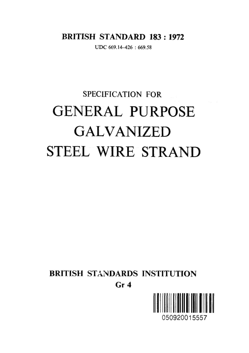 BS 183-1972 一般用镀锌钢丝多股绞合线规范Specification for general purpose galvanized steel wire strand.pdf_第1页