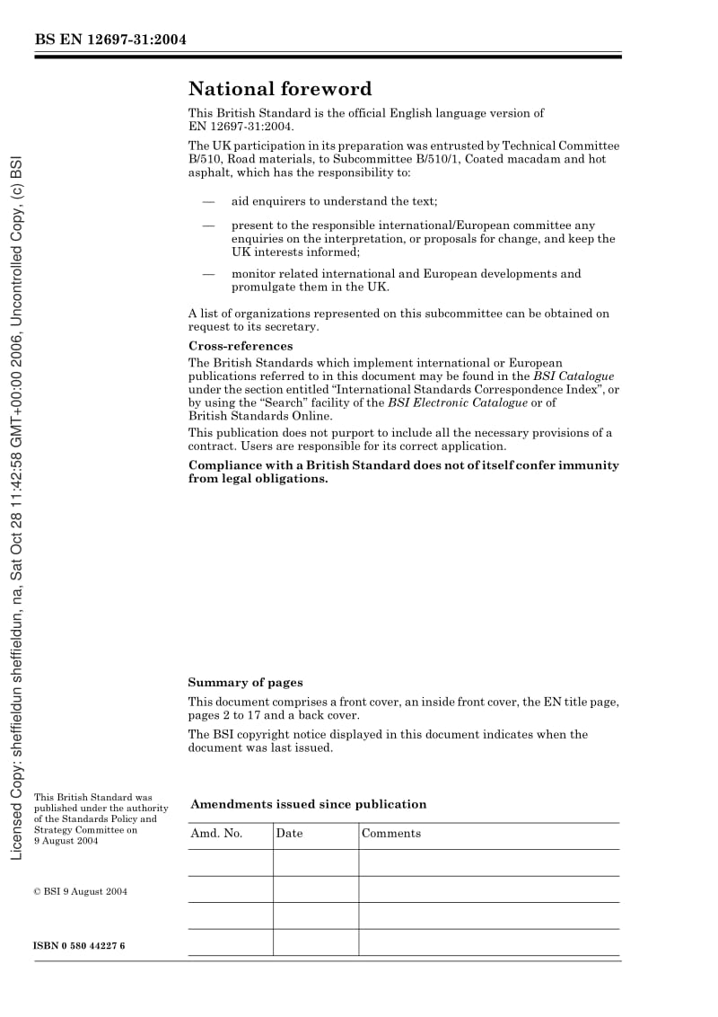 BS EN 12697-31-2004 Bituminous mixtures. Test methods for hot mix asphalt. Specimen preparation gyratory compactor.pdf_第2页