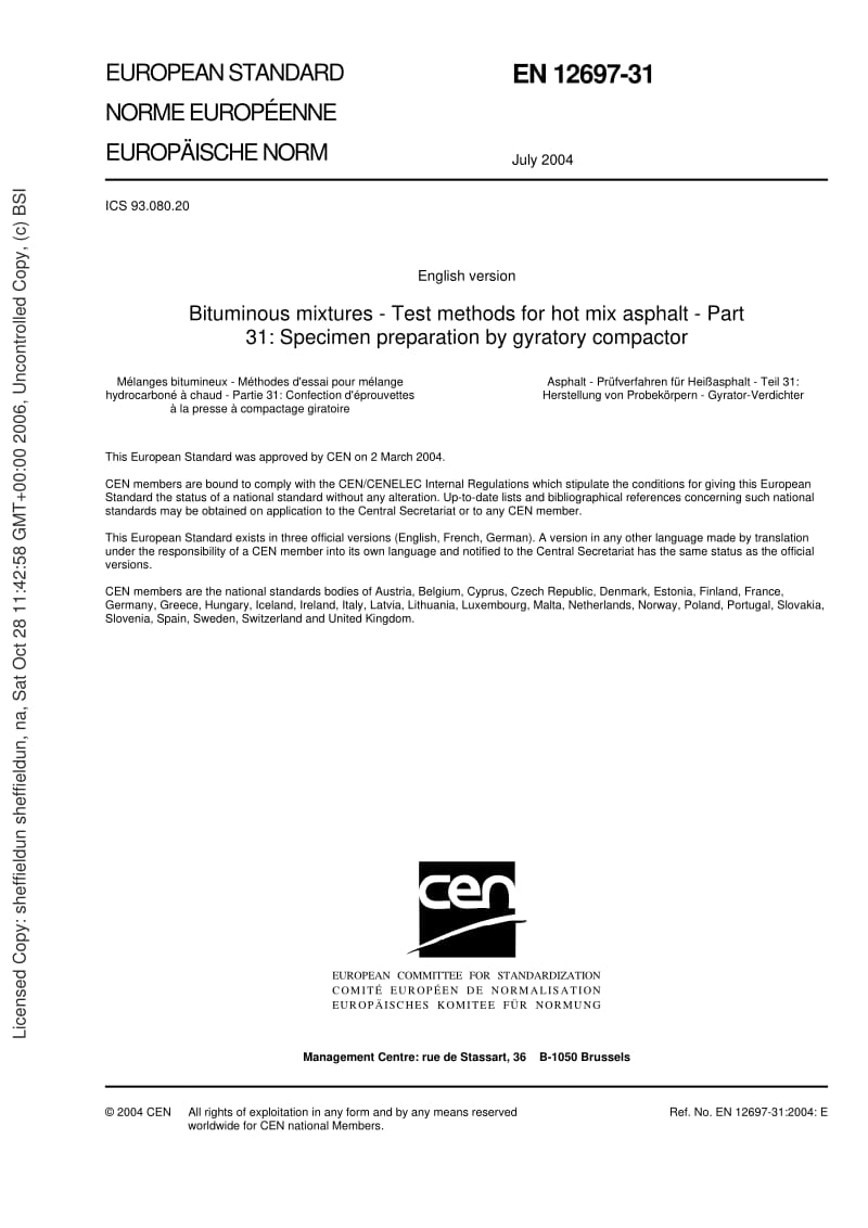 BS EN 12697-31-2004 Bituminous mixtures. Test methods for hot mix asphalt. Specimen preparation gyratory compactor.pdf_第3页