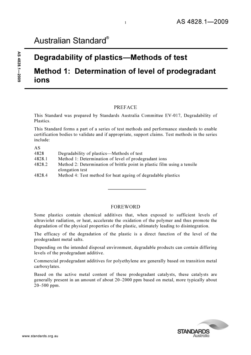 AS 4828-1-2009 Degradability of plastics—Methods of test Method 1 Determination of level of prodegradant ions.pdf_第1页