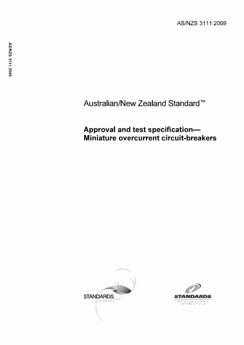 AS NZS 3111-2009 Approval and test specification-Miniature overcurrent circuit-breakers.pdf_第1页