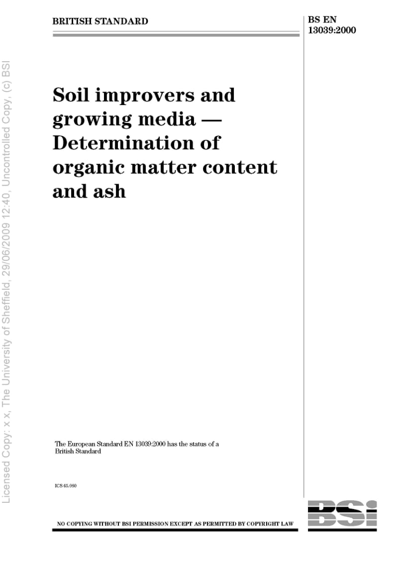 BS EN 13039-2000 Soil improvers and growing media D Determination of organic matter content and ash.pdf_第1页