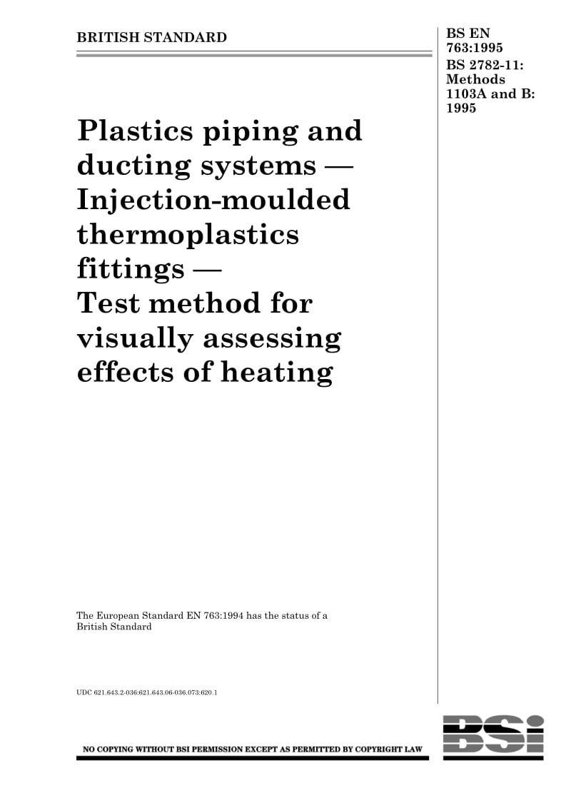 BS EN 763-1995 Plastics piping and ducting systems — Injection-moulded thermoplastics.pdf_第1页