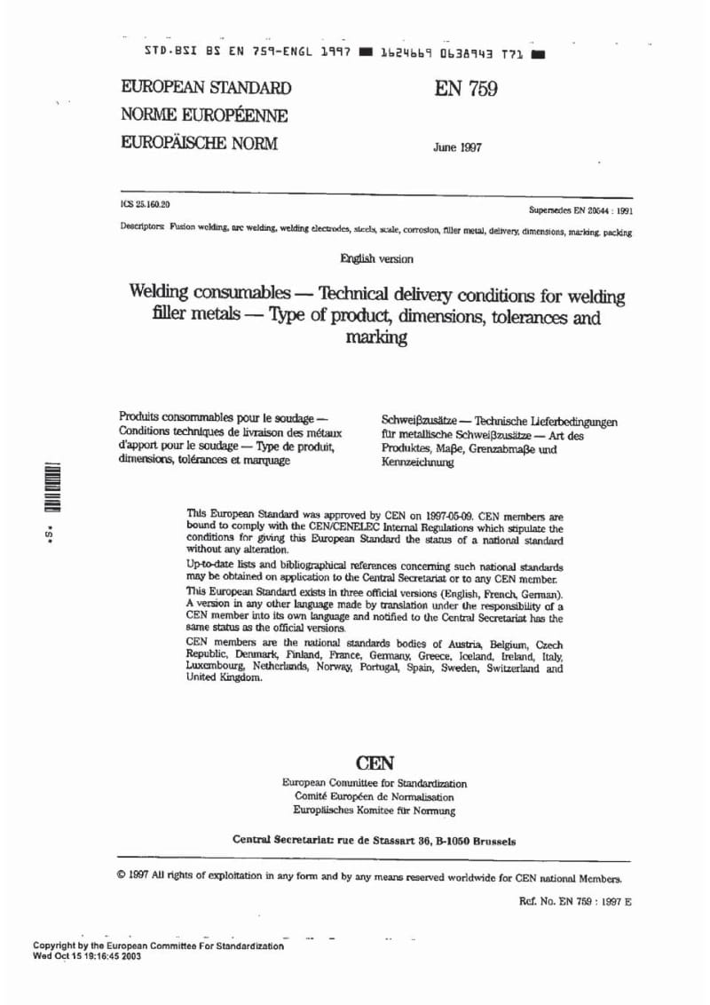 BS EN 759-1997 焊接消耗品.焊接用填充金属的交货技术条件.包括产品型式、尺寸、公差和标志1.pdf_第3页