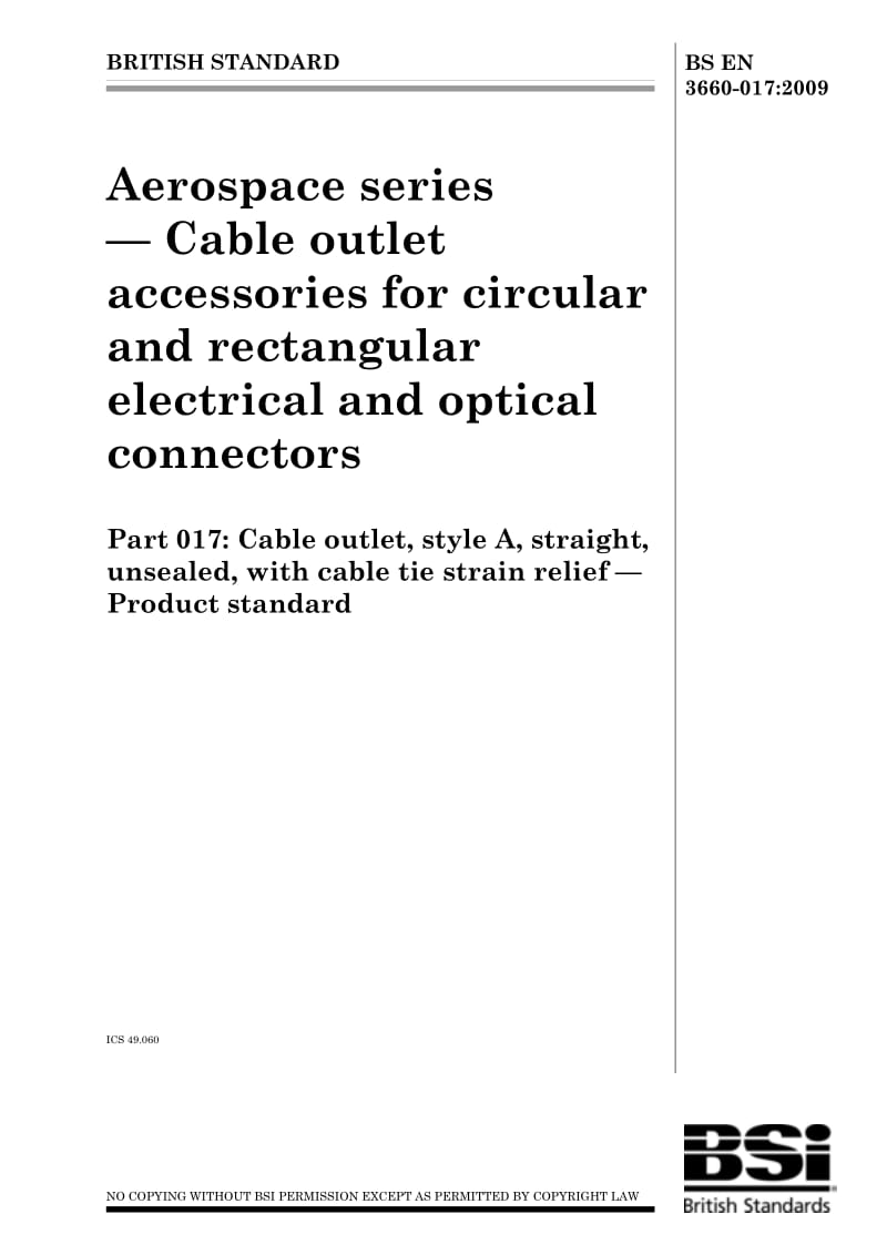 BS EN 3660-017-2009 Aerospace series — Cable outlet accessories for circular and rectangular.pdf_第1页