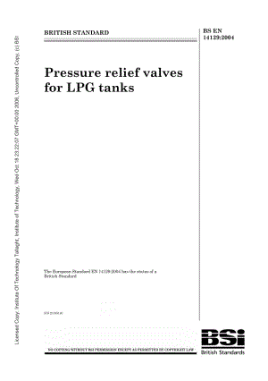 BS EN 14129 2004 液化石油汽（LGP）罐压力调节阀 Pressure relief valves for LPG tanks.pdf