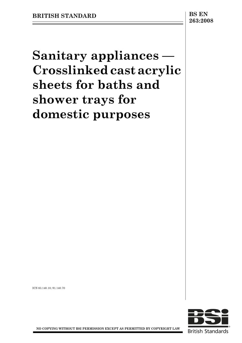BS EN 263-2008 Sanitary appliances —Crosslinked cast acrylic sheets for baths and shower trays for domestic purposes.pdf_第1页