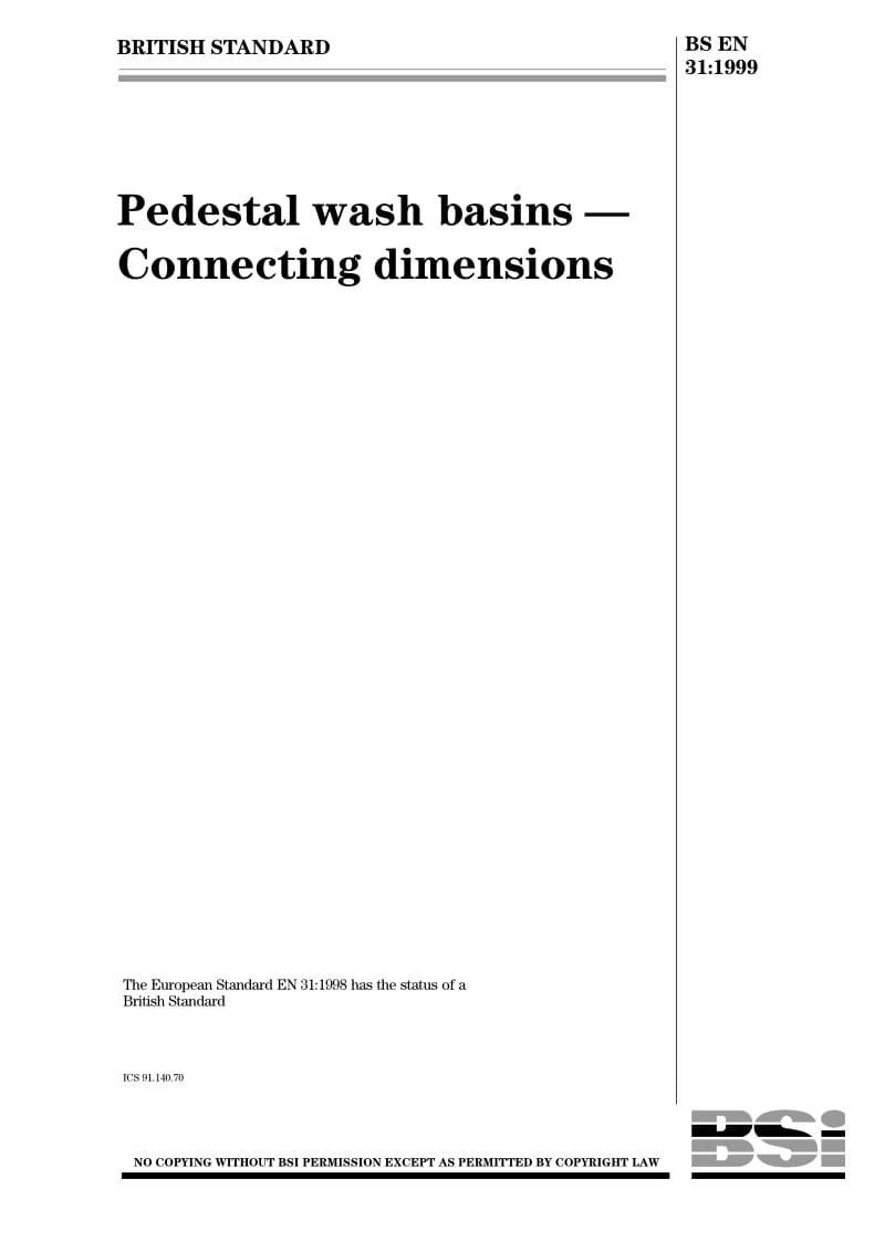 BS EN 31-1999 Pedestal wash basins-Connecting dimensions.pdf_第1页