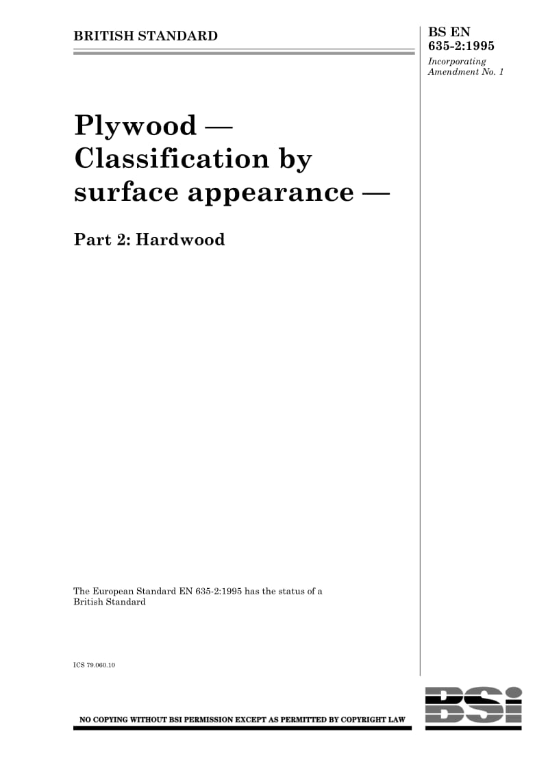 BS EN 635-2-1995 Plywood — Classification by surface appearance — Part 2 Hardwood.pdf_第1页