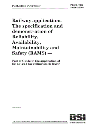 BS EN 50126-3-2006 铁路应用.可靠型,可用性,可维修性和安全性 RAMS 的演示和规范 第三部份.pdf