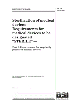 BS EN 556-2-2003 医疗器械的消毒.对标有消毒字样的医疗器械的要求.pdf