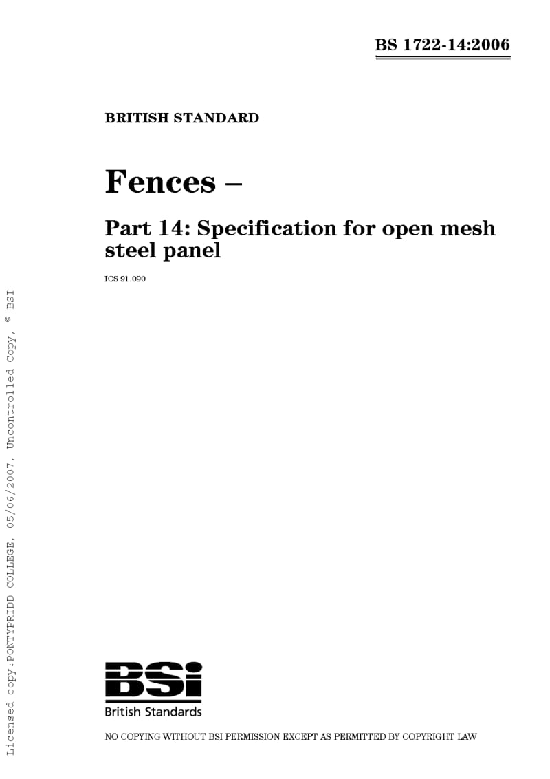 BS 1722-14-2006 Fences. Specification for open mesh steel panel.pdf_第1页