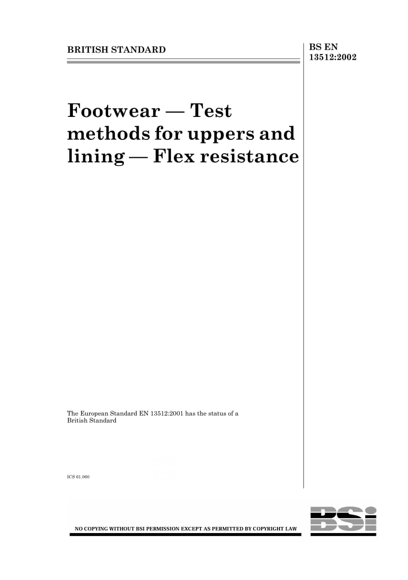 BS EN 13512-2002 鞋类.鞋帮试验方法.抗挠曲性.pdf_第1页