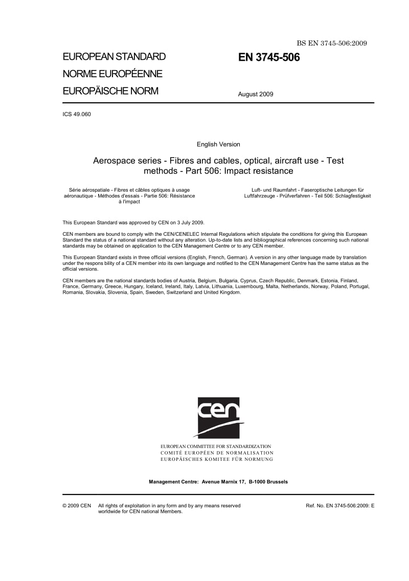 BS EN 3745-506-2009 航空航天系列.飞行器用光纤和电缆.抗冲击能力试验方法.pdf_第3页