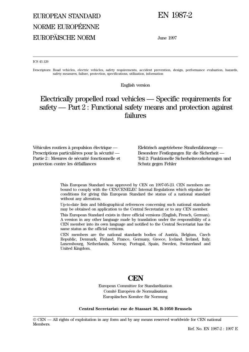 BS EN 1987-2-1997 Electrically propelled road vehicles D Specific requirements for safety Part 2. Functional safety means and protection against failures.pdf_第3页