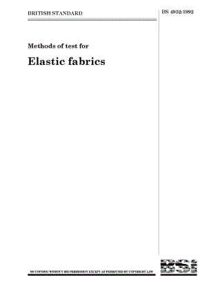 BS 4952-1992 弹性织物的试验方法Methods of test for elastic fabrics.pdf