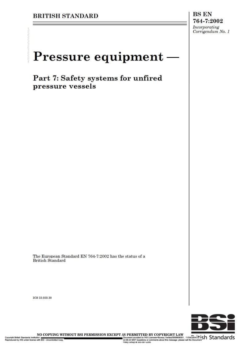 BS EN 764-7-2002 压力设备 第7部分 不着火的压力设备的安全系统1.pdf_第1页