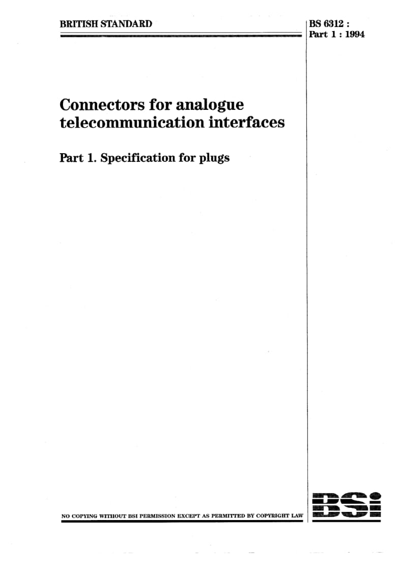 BS 6312-1-1994 Connectors for analogue telecommunication interfaces. Specification for plugs.pdf_第1页