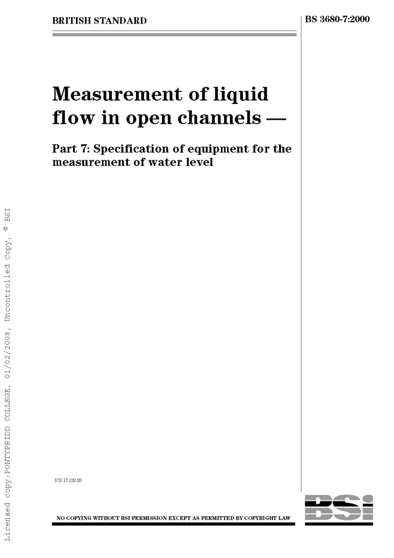 BS 3680-7-2000 Measurement of liquid flow in open channels Part 7 Specification of equipment for the measurement of water level.pdf_第1页