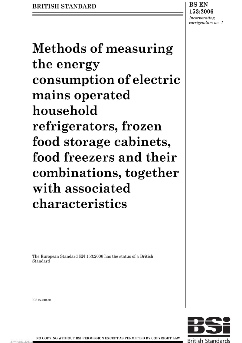 BS EN 153-2006 Methods of measuring the EN ergy consumption.pdf_第1页