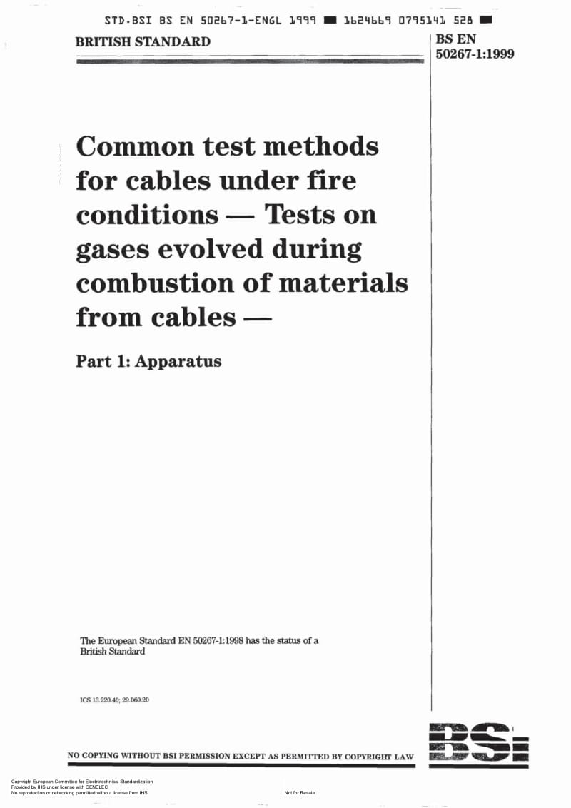 BS EN 50267-1-1998 在着火条件下电缆的一般测试方法　电缆材料燃烧过程中放出气体的试验　第1部分：装置.pdf_第1页