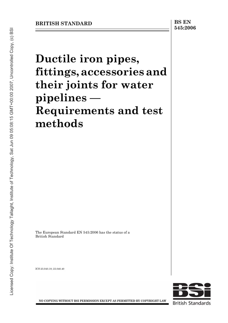 BS EN 545-2006 给水管线用球墨铸铁管、管件、附件及接头的要求与试验方法.pdf_第1页
