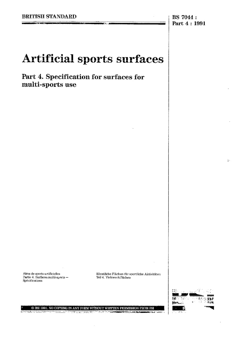 BS 7044-4-1991 Artificial sports surfaces. Specification for surfaces for multi-sports use.pdf_第1页