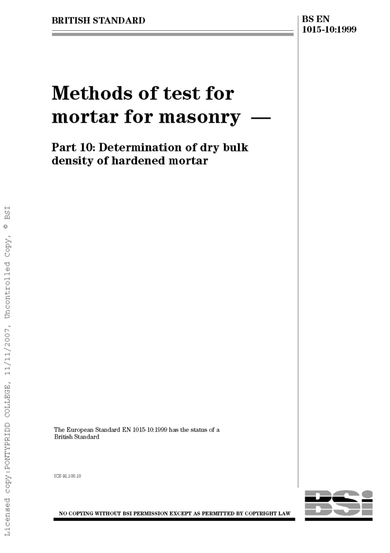 BS 1015-10-1999 Methods of test for mortar for masonry. Determination of dry bulk density of hardened mortar.pdf_第1页