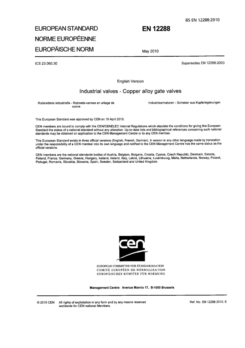 BS EN 12288-2003 工业阀门.铜合金闸阀 Industrial valve - Copper alloy gate valves.pdf_第1页