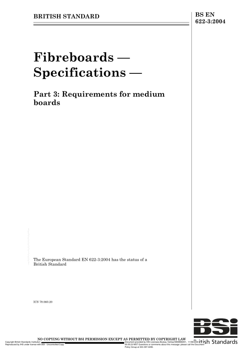 BS EN 622-3-2004 Fibreboards — Specifications — Part 3 Requirements for medium boards.pdf_第1页