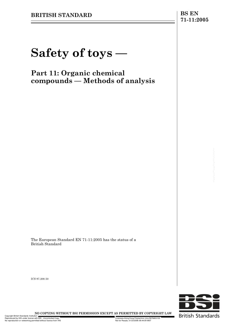 BS EN 71-11-2005 Safety of toys. Organic chemical compounds. Methods of analysis.pdf_第1页