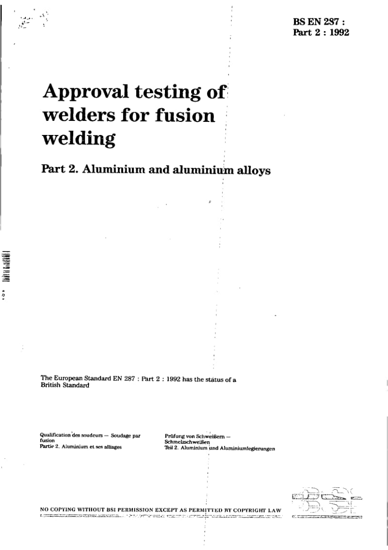 BS EN 287-2-1992 焊工的鉴定考查—熔焊 钢以外的部分.pdf_第1页