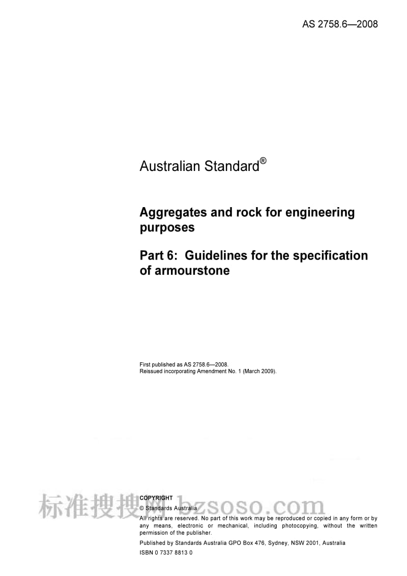 AS 2758.6-2009 Aggregates and rock for engineering purposes Part 6 Guidelines for the speci fication of armourstone.pdf_第3页