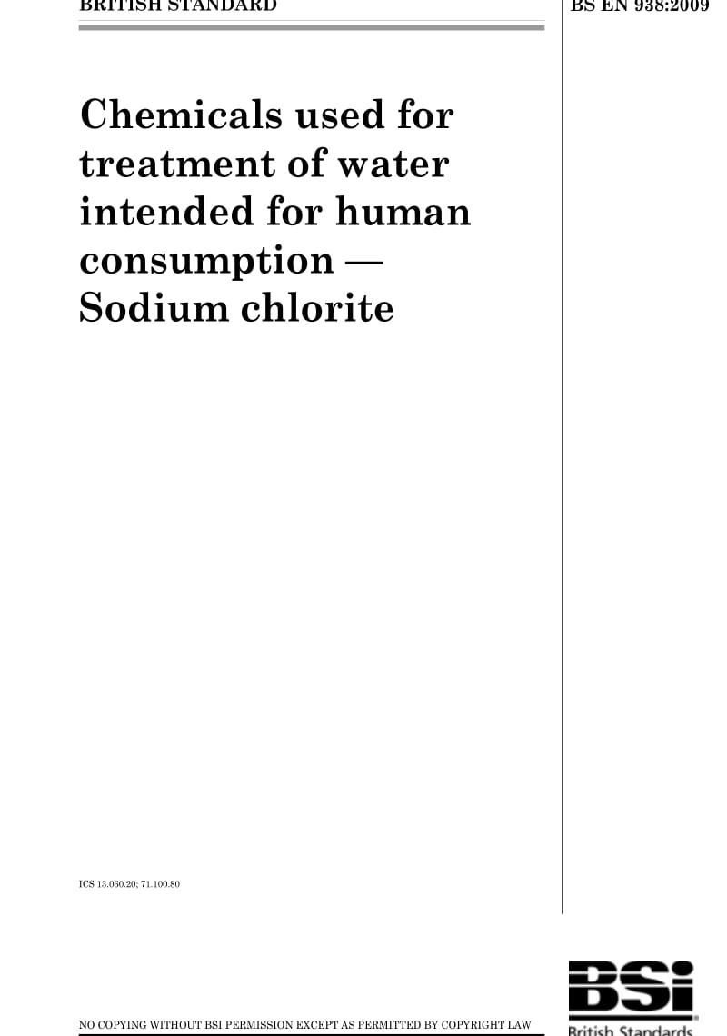 BS EN 938-2009 Chemicals used for treatment of water intended for human consumption —Sodium chlorite.pdf_第1页
