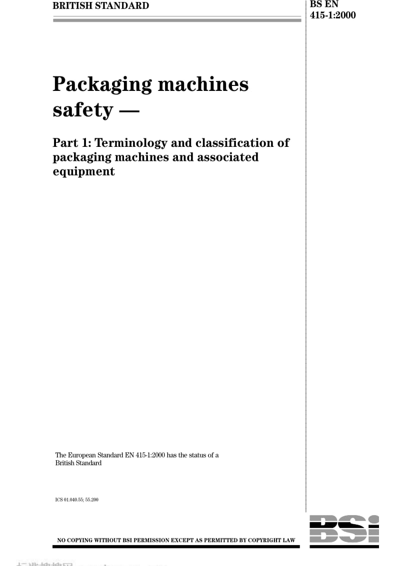 BS EN 415-1-2000 Safety of packaging machines...packaging machines and associated equipment.pdf_第1页