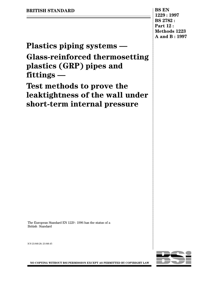 BS EN 1229-1997 Plastics piping systems D Glass-reinforced thermosetting plastics (GRP) pipes and.pdf_第1页