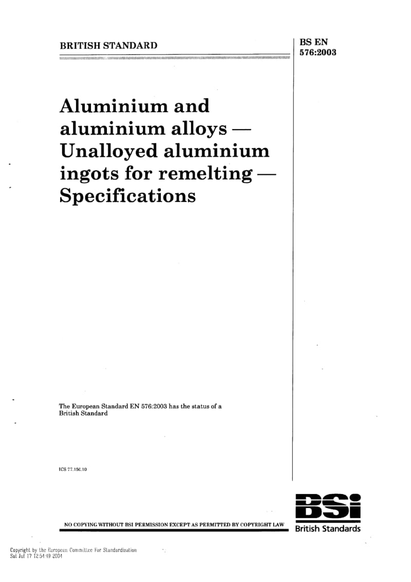 BS EN 576-2003 Aluminium and aluminium alloys-Unalloyed aluminum ingots for remelting-Specifications.pdf_第1页