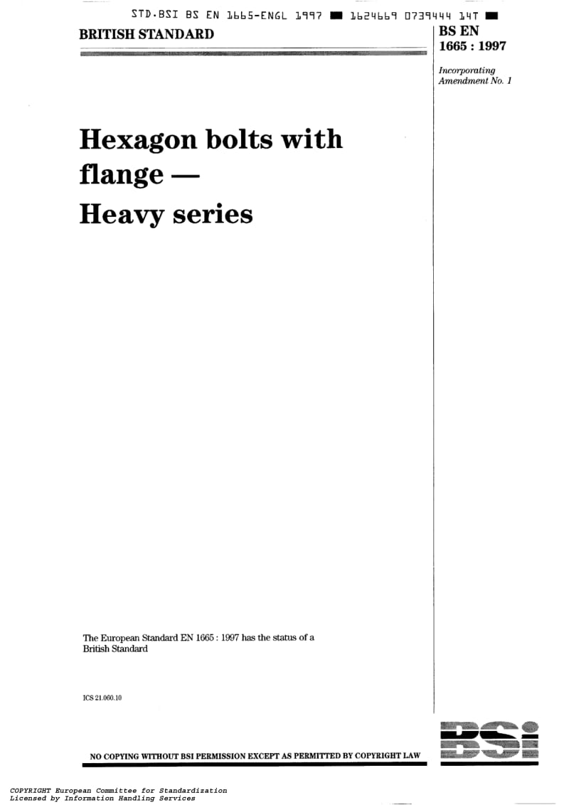 BS EN 1665-1997 带法兰缘的六角头螺栓.重型系列.pdf_第1页