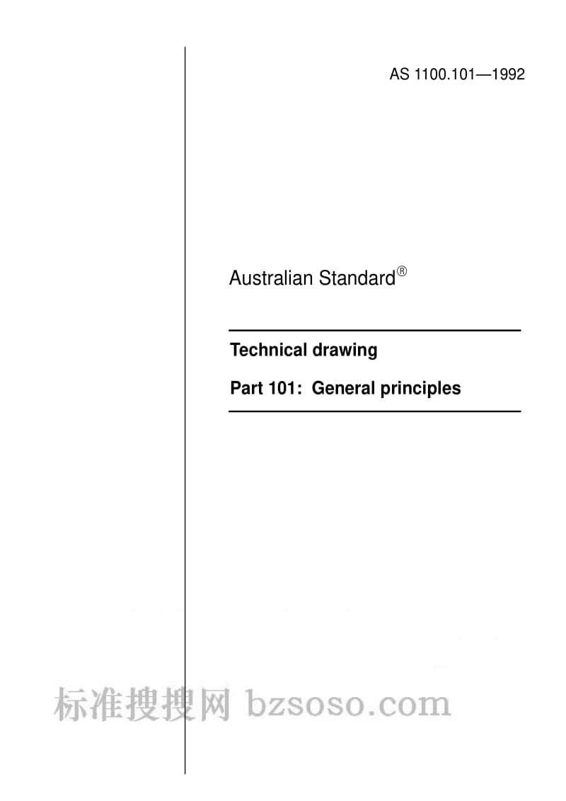 AS 1100.101-1992 Technical drawing Part 101 General principles.pdf_第1页