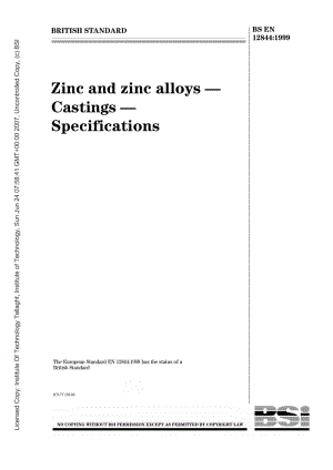 BS EN 12844-1999 Zinc and zinc alloys. Castings. Specifications.pdf