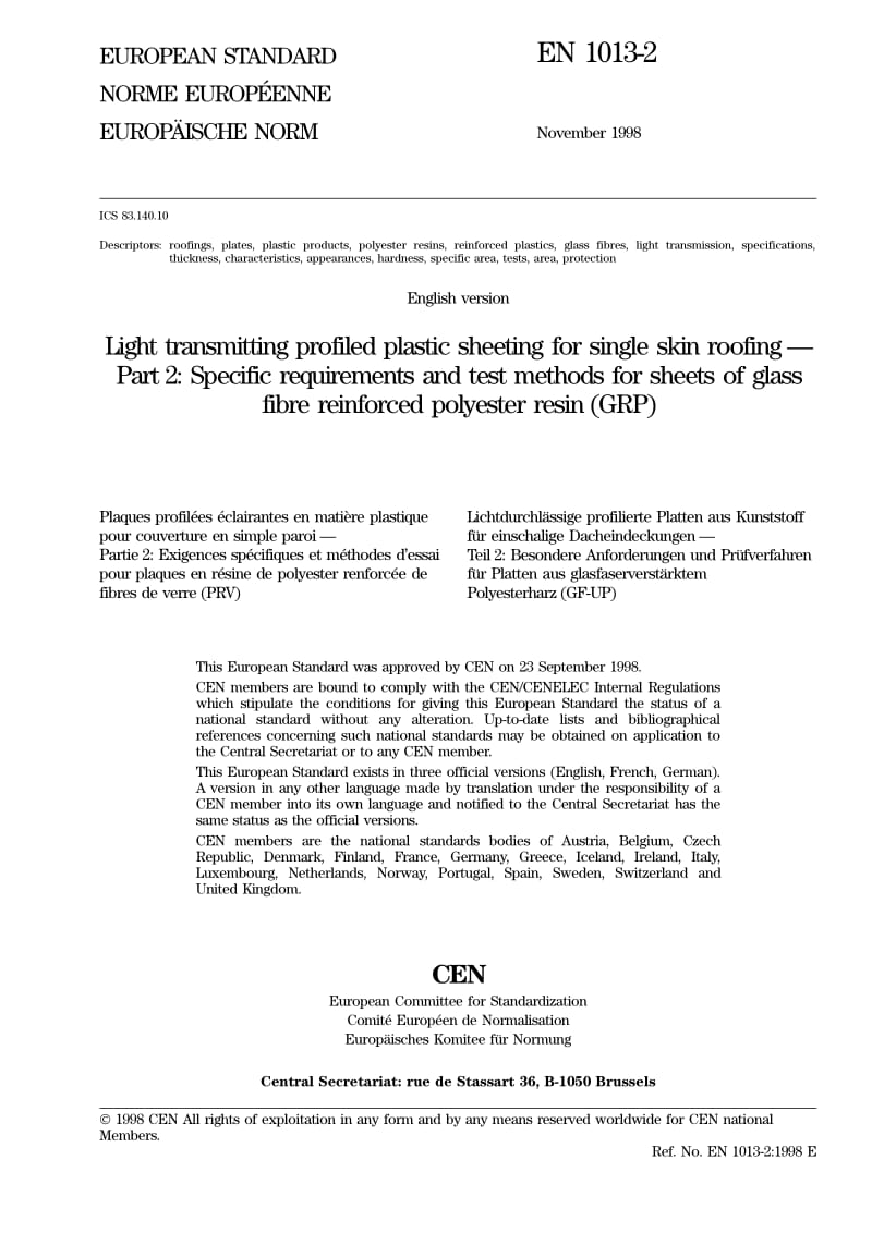 BS EN 1013-2-1999 Light transmitting profiled plastic sheeting for single skin roofing.pdf_第3页